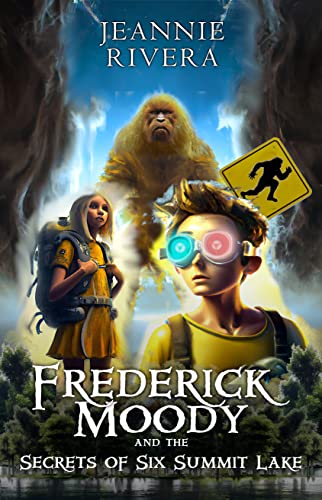 Frederick Moody and the Secrets of Six Summit Lake on Kindle