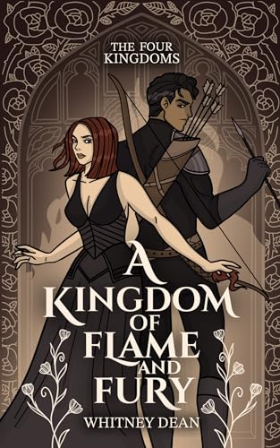 A Kingdom of Flame and Fury: Whitney's Version (The Four Kingdoms Book 1) on Kindle