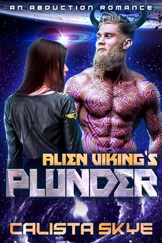 Alien Viking’s Plunder (Alien Vikings Book 1) on Kindle