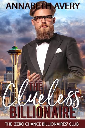 The Clueless Billionaire (The Zero Chance Billionaires' Club Book 3) on Kindle