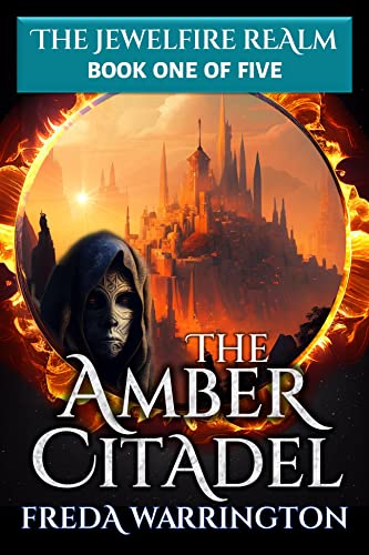 The Amber Citadel (The Jewelfire Realm Book 1) on Kindle