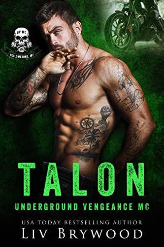 Talon (Underground Vengeance MC Romance, Montana Chapter Book 4) on Kindle