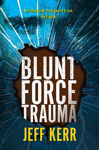 Blunt Force Trauma (The Adam Cash Series Book 1) on Kindle