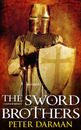 The Sword Brothers (Crusader Chronicles Book 1) on Kindle