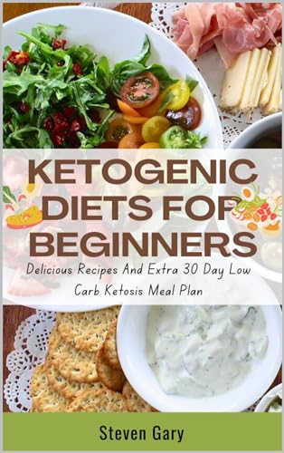 Ketogenic Diets For Beginners on Kindle