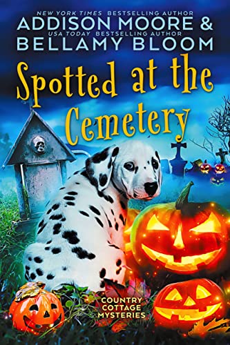 Spotted at the Cemetery (Country Cottage Mysteries Book 26) on Kindle
