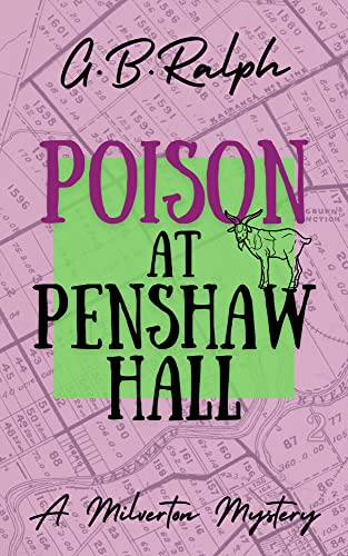 Poison at Penshaw Hall (The Milverton Mysteries Book 2) on Kindle