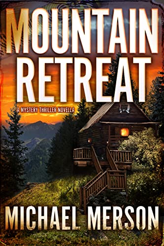 Mountain Retreat (The Mystery Destination Series) on Kindle