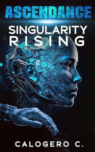 Ascendance: Singularity Rising on Kindle