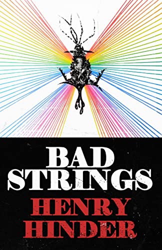 Bad Strings: An Existential Comedy on Kindle