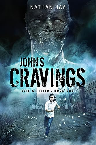 John's Cravings (Evil at 11:59 Book 1) on Kindle