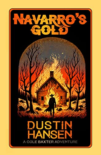 Navarro's Gold: A Cole Baxter Adventure on Kindle