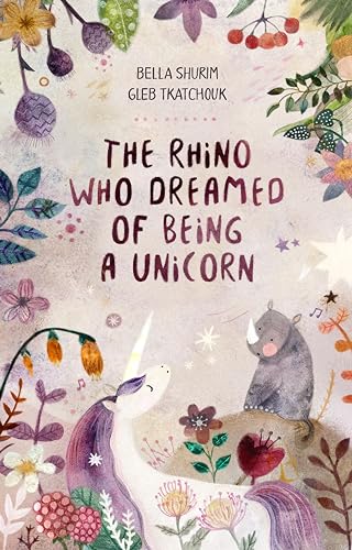 The Rhino Who Dreamed of Being a Unicorn on Kindle