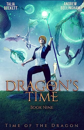 Dragon's Time (Time of the Dragon Book 9) on Kindle