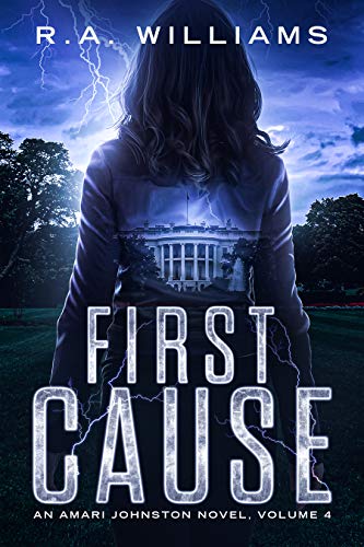 First Cause (Amari Johnston Book 4) on Kindle
