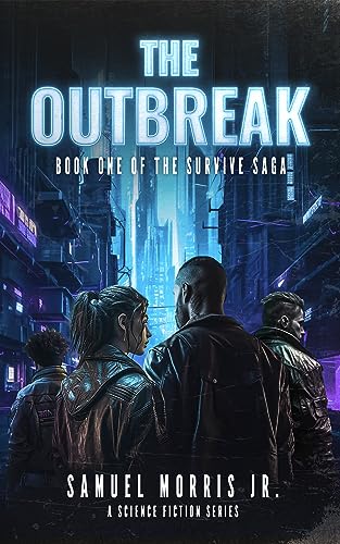The Outbreak (The Survive Saga Book 1) on Kindle