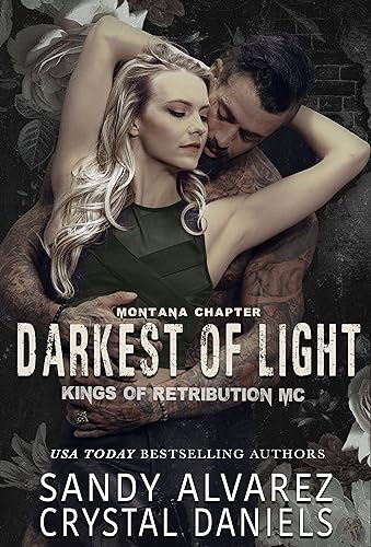 The Darkest Of Light (Kings of Retribution MC Book 2) on Kindle
