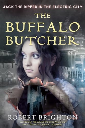The Buffalo Butcher: Jack the Ripper in the Electric City on Kindle