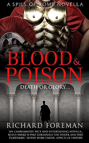 Blood & Poison: A Spies of Rome Novella on Kindle