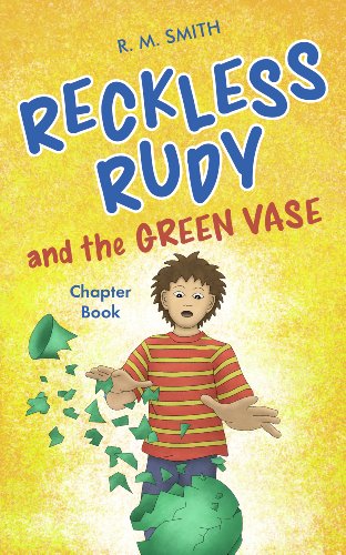 Reckless Rudy and the Green Vase on Kindle