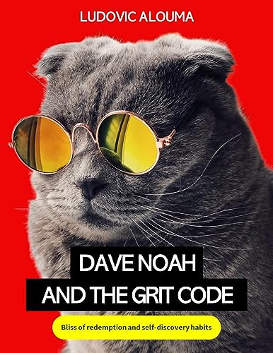 Dave Noah and The Grit Code on Kindle