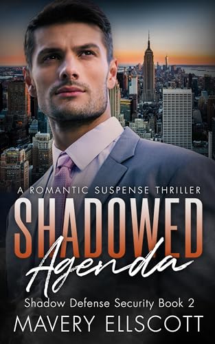 Shadowed Agenda (Shadow Defense Security Series Book 2) on Kindle