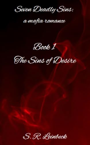 Seven Deadly Sins: The Sins of Desire on Kindle