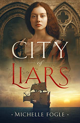 City of Liars (Lost Tales of Sepharad Book 1) on Kindle