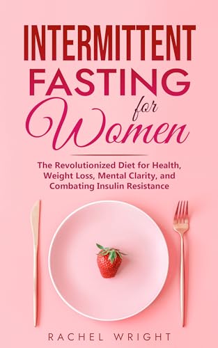 Intermittent Fasting for Women on Kindle