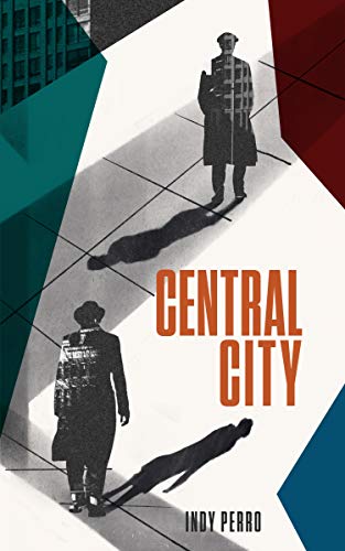 Central City (Kulpa and Bayonne Stories Book 1) on Kindle