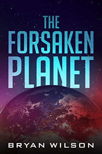 The Forsaken Planet (Power of the Stars Book 1) on Kindle