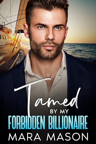 Tamed By My Forbidden Billionaire on Kindle