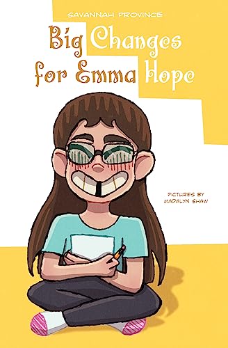 Big Changes for Emma Hope (Emma Hope Book 1) on Kindle