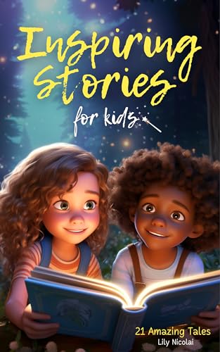 Inspiring Stories For Kids on Kindle
