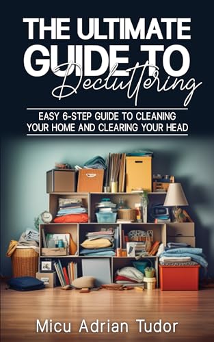 The Ultimate Guide To Decluttering on Kindle