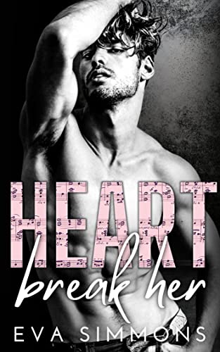 Heart Break Her (Enemy Muse Book 1) on Kindle