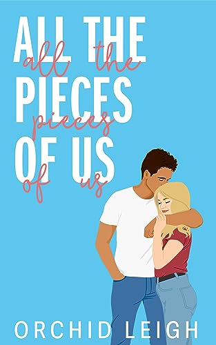 All the Pieces of Us on Kindle