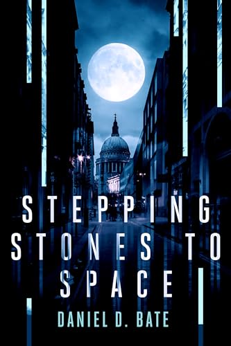 Stepping stones to space (Humanities expansion Book 1) on Kindle