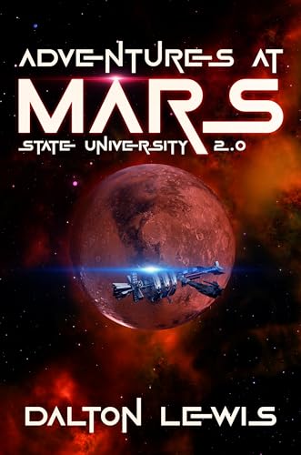 Adventures at Mars State University 2.0 on Kindle