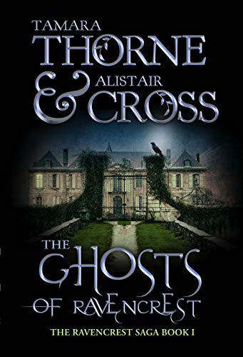 The Ghosts of Ravencrest (The Ravencrest Saga Book 1) on Kindle