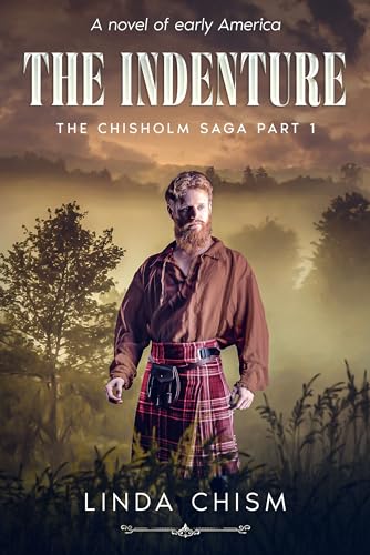 The Indenture (The Chisholm Saga Book 1) on Kindle