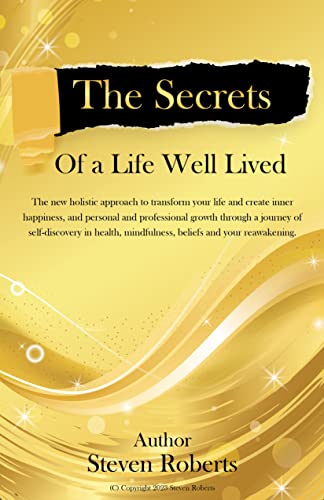 The Secrets of a Life Well Lived on Kindle