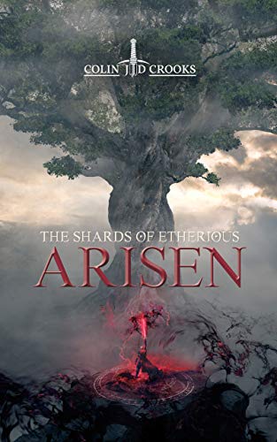 Arisen (The Shards of Etherious Book 1) on Kindle