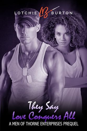 They Say Love Conquers All on Kindle