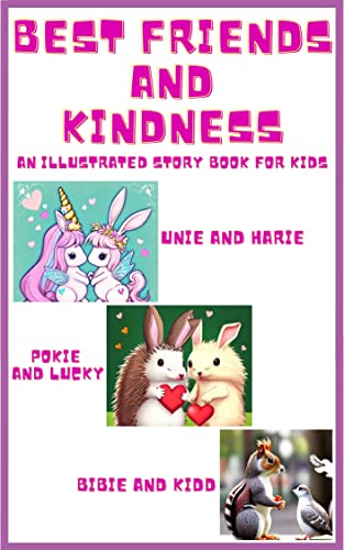 Best Friends And Kindness on Kindle