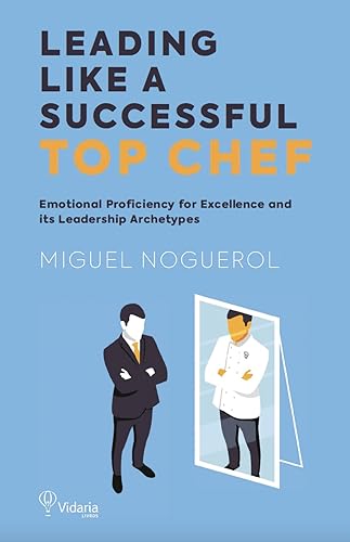 Leading Like A Successful Top Chef on Kindle