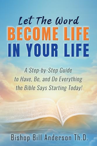 Let The Word Become Life in Your Life on Kindle