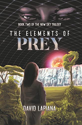 The Elements of Prey (New sky Book 2) on Kindle