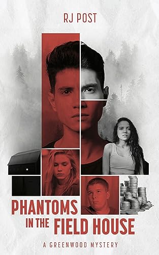 Phantoms in the Field House (The Greenwood Mysteries) on Kindle