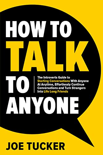 How To Talk To Anyone (How To Be Charismatic, Confident and Purpose Driven Book 1) on Kindle